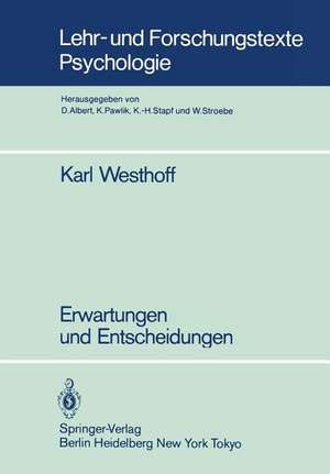 Erwartungen und Entscheidungen de Karl Westhoff