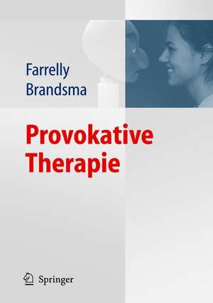 Provokative Therapie de Frank Farrelly