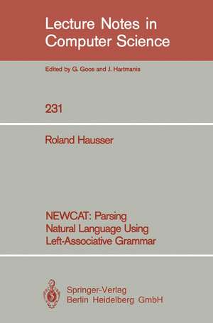 NEWCAT: Parsing Natural Language Using Left-Associative Grammar de Roland Hausser