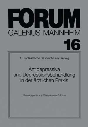 Antidepressiva und Depressionsbehandlung in der ärztlichen Praxis de Hanns Hippius