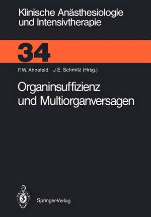 Organinsuffizienz und Multiorganversagen de F. W. Ahnefeld