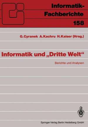 Informatik und „Dritte Welt“: Berichte und Analysen de Günther Cyranek