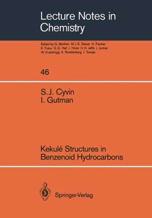 Kekulé Structures in Benzenoid Hydrocarbons de Sven J. Cyvin