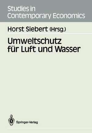 Umweltschutz für Luft und Wasser de Horst Siebert