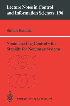 Noninteracting Control with Stability for Nonlinear Systems de Stefano Battilotti