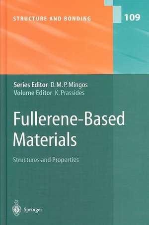 Fullerene-Based Materials: Structures and Properties de Kosmas Prassides