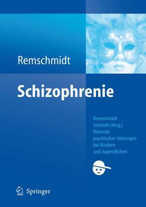 Schizophrenie de Helmut Remschmidt