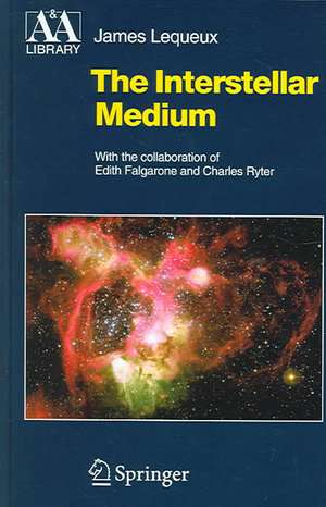 The Interstellar Medium de E. Falgarone