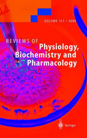 Reviews of Physiology, Biochemistry and Pharmacology 151 de Susan G. Amara