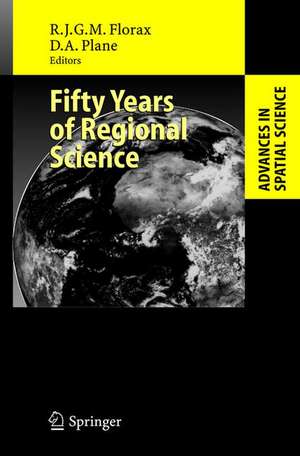 Fifty Years of Regional Science de Raymond Florax