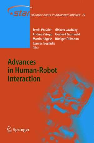 Advances in Human-Robot Interaction de Erwin Prassler