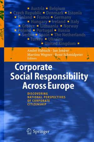 Corporate Social Responsibility Across Europe de André Habisch