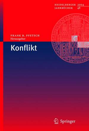 Konflikt de Frank R. Pfetsch