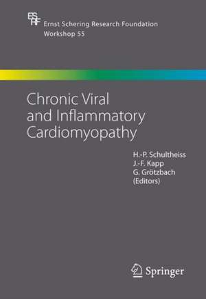 Chronic Viral and Inflammatory Cardiomyopathy de Heinz-Peter Schultheiss