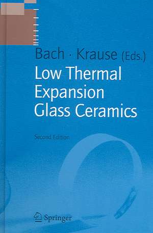 Low Thermal Expansion Glass Ceramics de Dieter Krause