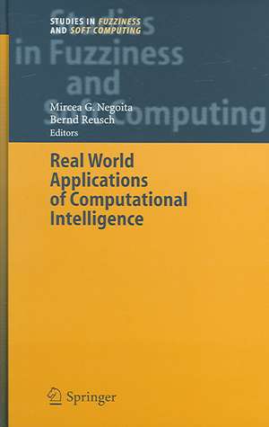 Real World Applications of Computational Intelligence de Mircea Gh. Negoita