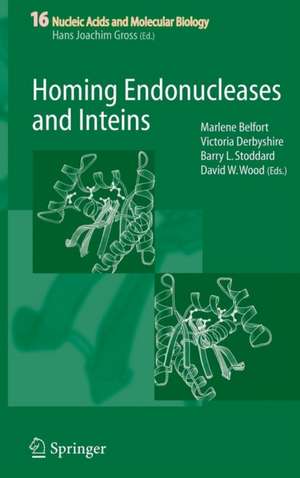 Homing Endonucleases and Inteins de Marlene Belfort