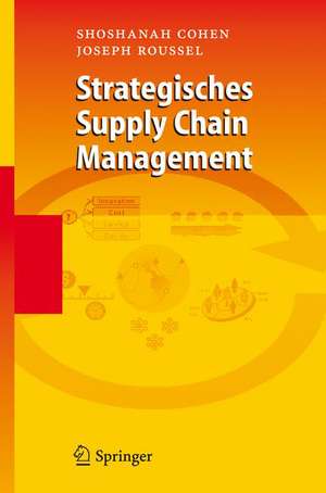 Strategisches Supply Chain Management de Shoshanah Cohen