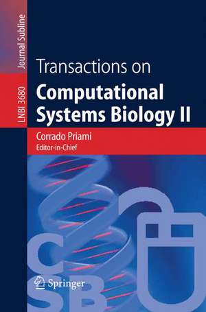 Transactions on Computational Systems Biology II de Alexander Zelikovsky