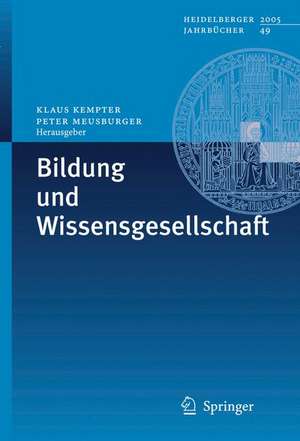 Bildung und Wissensgesellschaft de Klaus Kempter