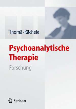 Psychoanalytische Therapie: Forschung de Helmut Thomä