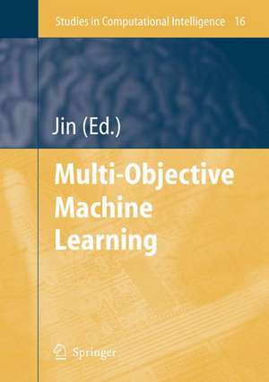 Multi-Objective Machine Learning de Yaochu Jin