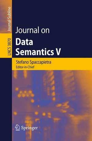 Journal on Data Semantics V de Stefano Spaccapietra