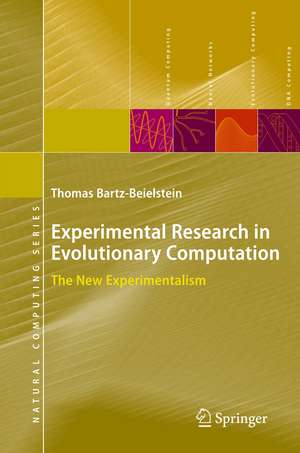 Experimental Research in Evolutionary Computation: The New Experimentalism de Thomas Bartz-Beielstein