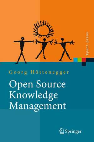 Open Source Knowledge Management de Georg Hüttenegger