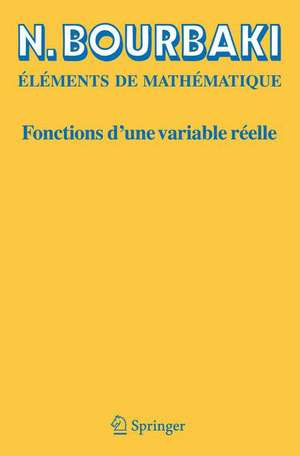 Fonctions d'une variable réelle: Théorie élémentaire de N. Bourbaki