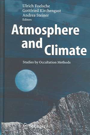 Atmosphere and Climate: Studies by Occultation Methods de Ulrich Foelsche