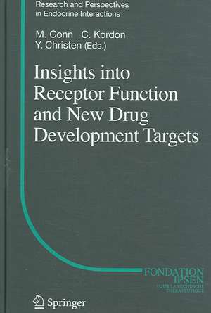 Insights into Receptor Function and New Drug Development Targets de P. Michael Conn