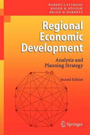 Regional Economic Development: Analysis and Planning Strategy de Robert J. Stimson