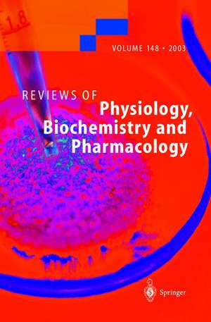 Reviews of Physiology, Biochemistry and Pharmacology de F. Wehner