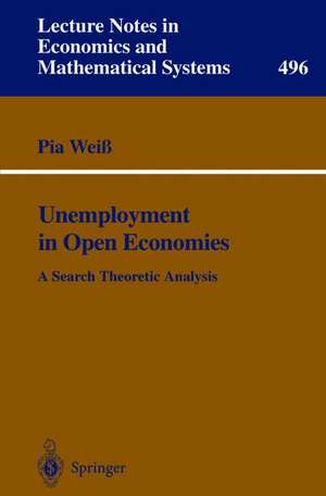 Unemployment in Open Economies: A Search Theoretic Analysis de Pia Weiß