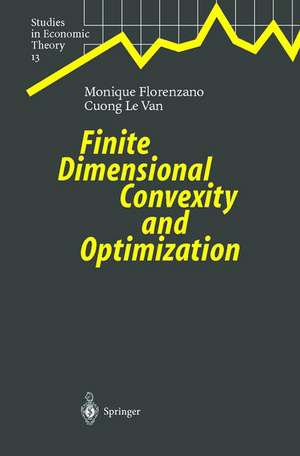 Finite Dimensional Convexity and Optimization de P. Gourdel