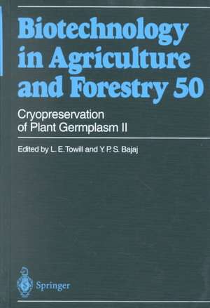 Cryopreservation of Plant Germplasm II de L.E. Towill