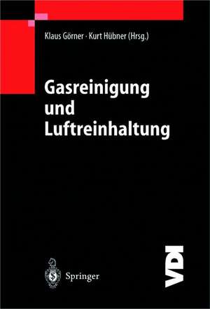 Gasreinigung und Luftreinhaltung de Klaus Görner