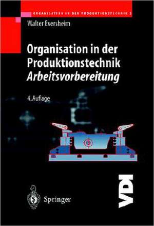 Organisation in Der Produktionstechnik 3