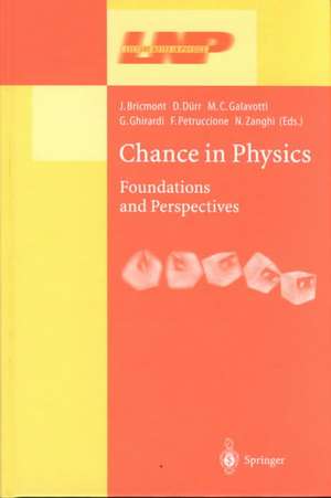 Chance in Physics: Foundations and Perspectives de J. Bricmont