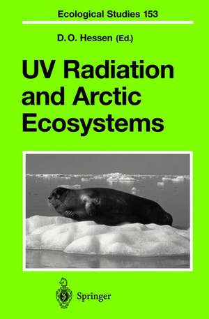 UV Radiation and Arctic Ecosystems de D.O. Hessen