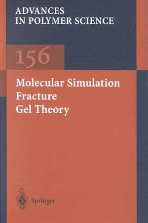 Molecular Simulation Fracture Gel Theory de H.R. Brown