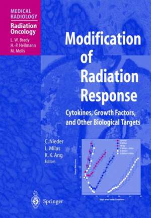 Modification of Radiation Response: Cytokines, Growth Factors, and Other Biological Targets de Carsten Nieder