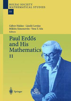 Paul Erdös and His Mathematics de Gabor Halasz