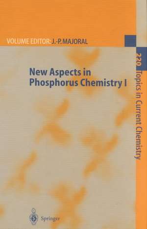 New Aspects in Phosphorus Chemistry I de Jean-Pierre Majoral