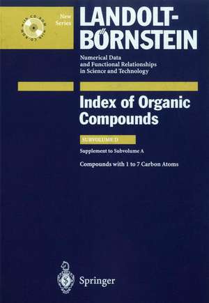 Compounds with 1 to 7 Carbon Atom (Supplement to Subvolume A) de C. Bauhofer