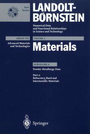 Refractory, Hard and Intermetallic Materials de G. Leichtfried