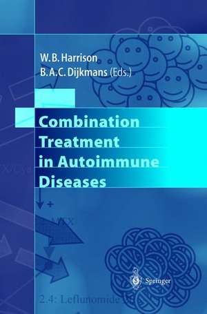 Combination Treatment in Autoimmune Diseases de W.B. Harrison