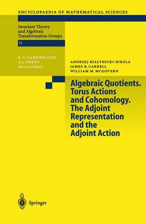 Algebraic Quotients. Torus Actions and Cohomology. The Adjoint Representation and the Adjoint Action de A. Bialynicki-Birula