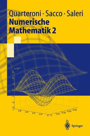 Numerische Mathematik 2 de Alfio Quarteroni